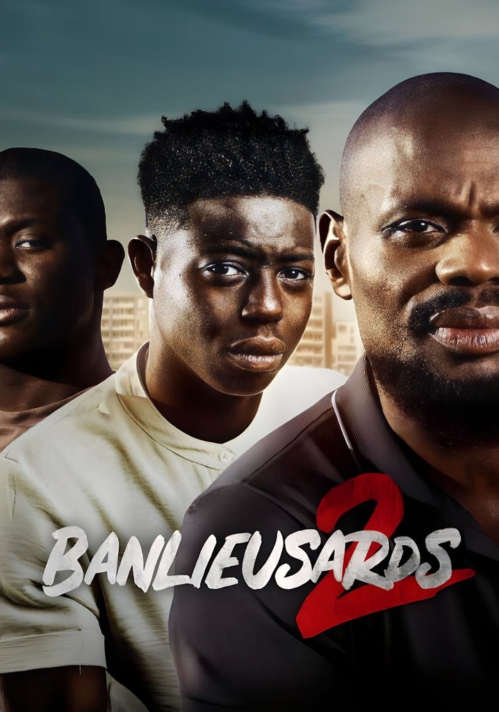 Regarder Banlieusards 2 en streaming complet et légal